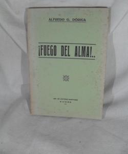¡FUEGO DEL ALMA¡ de ALFREDO G DORIGA ¡FUEGO DEL ALMA¡ de ALFREDO G DORIGA