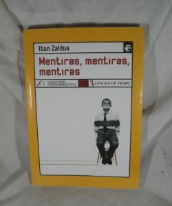 MENTIRAS MANTIRAS MENTIRAS de IBAN ZALDUA