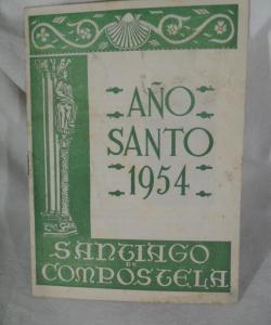 AÑO SANTO 1954 SANTIAGO DE COMPOSTELA de VARIOS