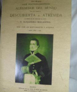 VAIJE POLITICO CIENTIFICO ALREDEDOR DEL MUNDO POR LAS CORBETAS DESCUBIERTA Y ATREVIDA AL MANDO DE LOS CAPITANES D ALEJANDRO MALASPINA Y DON JOSE DE BUSTAMANTE de VARIOS VAIJE POLITICO CIENTIFICO ALREDEDOR DEL MUNDO POR LAS CORBETAS DESCUBIERTA Y ATREVIDA AL MANDO DE LOS CAPITANES D ALEJANDRO MALASPINA Y DON JOSE DE BUSTAMANTE de VARIOS